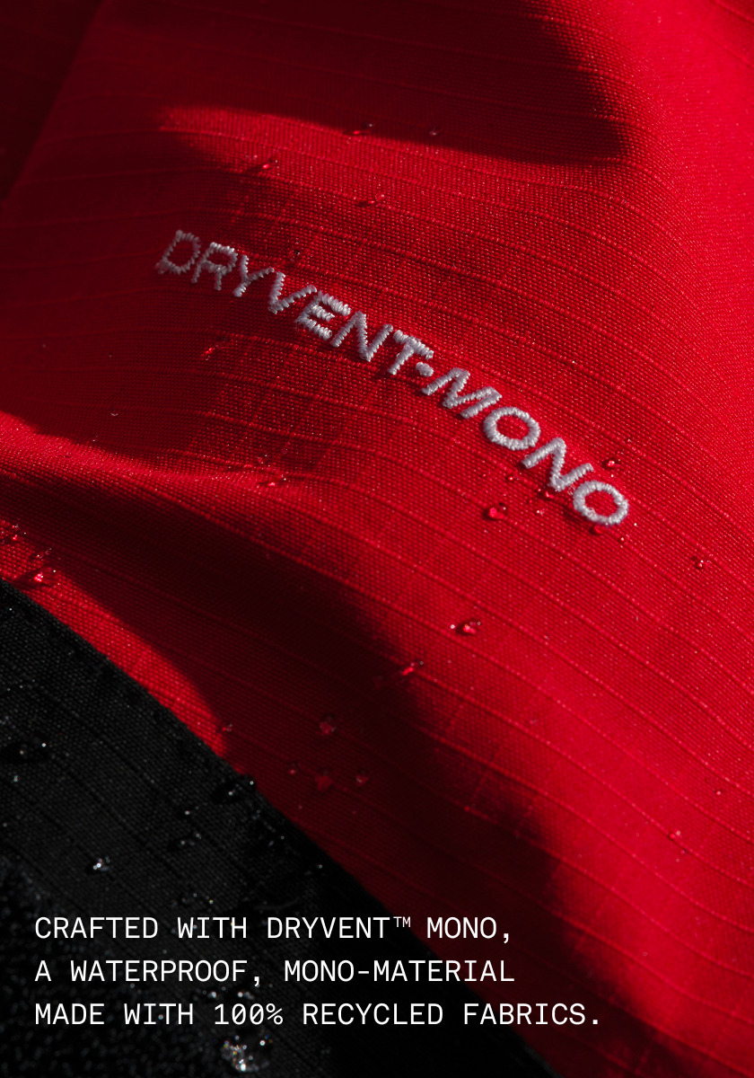 Close up shot of the DRYVENT Mono logo. Text: Crafted with DRYVENT™ Mono, a waterproof, mono-material made with 100% recycled fabrics.