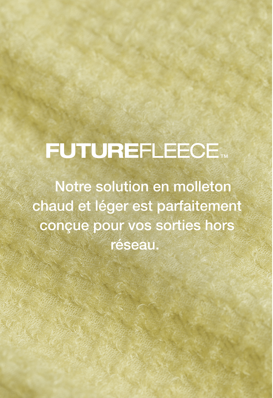 Notre solution en molleton chaud et léger est parfaitement conçue pour vos sorties hors réseau. 