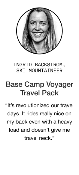 image: Ingrid Backstrom quote about Base Camp Voyager Travel Pack: "It rides really nice on my back even with a heavy load and doesn’t give me "travel neck."